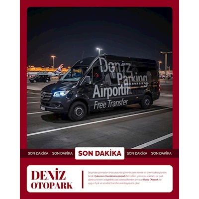 Çukurova Havalimanı Otopark Tarifesi - Deniz Otopark 